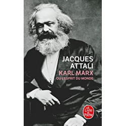 Karl Marx ou l'esprit du monde de Jacques Attali