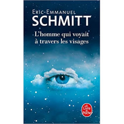 L'Homme qui voyait à travers les visages-Éric-Emmanuel Schmitt