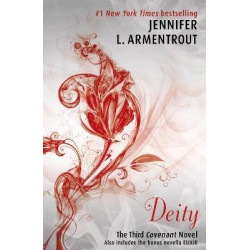 Deity: The Third Covenant Novel (Covenant Series Book 3) by Jennifer L. Armentrout9781444798005