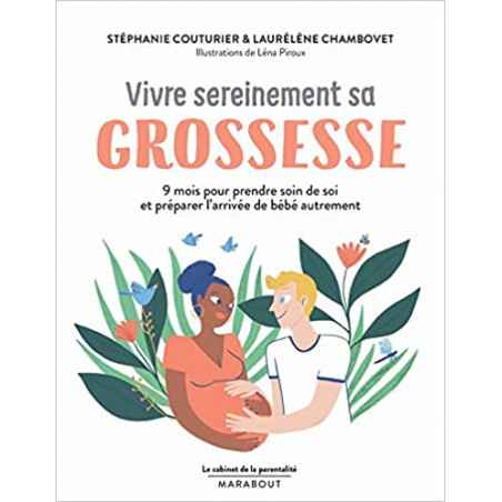 Vivre Sereinement Sa Grossesse De Stéphanie Couturier