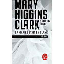 La Mariée était en blanc de Mary Higgins Clark