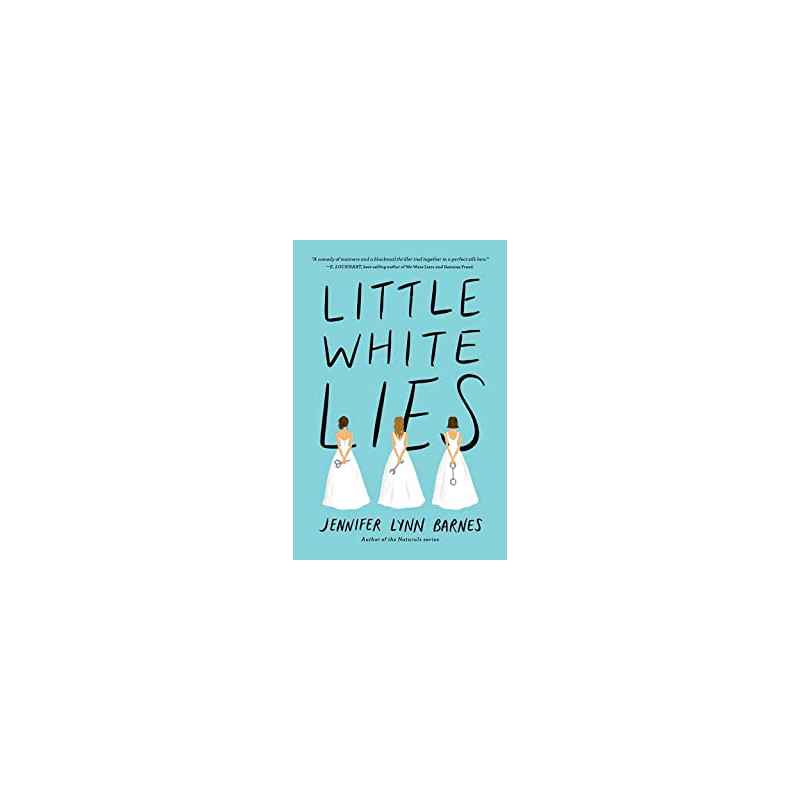 Little White Lies . by Jennifer Lynn Barnes9781368023757