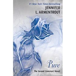 Pure (The Second Covenant Novel). by  Jennifer L. Armentrout