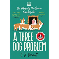 A Three Dog Problem. by S.J. Bennett9781838774844