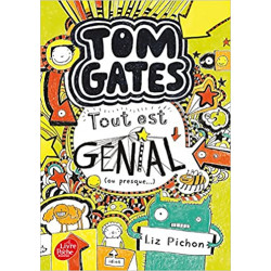 Tom Gates - Tome 3: Tout...
