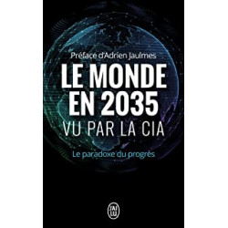 Le monde en 2035 vu par la CIA9782290153147