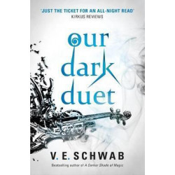 Our Dark Duet (Monsters of Verity Book 2) de Victoria Schwab