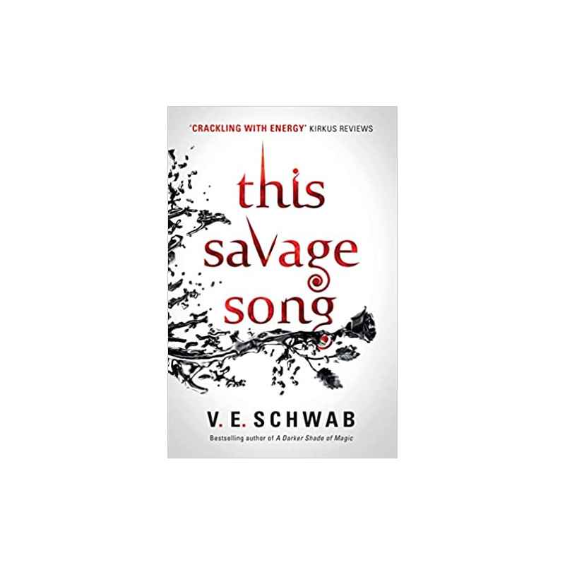 This Savage Song de V. E Schwab9781785652745