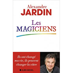 Les Magiciens de Alexandre Jardin9782226441782