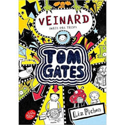 Tom Gates - Tome 7: Veinard