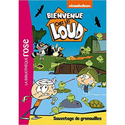 Bienvenue chez les Loud 15 - Sauvetage de grenouilles9782017110972