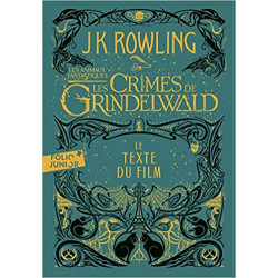 Les Crimes de Grindelwald: Le texte du film de J.K. Rowling9782075165679