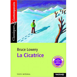 La Cicatrice - Classiques et Contemporains de Bruce Lowery