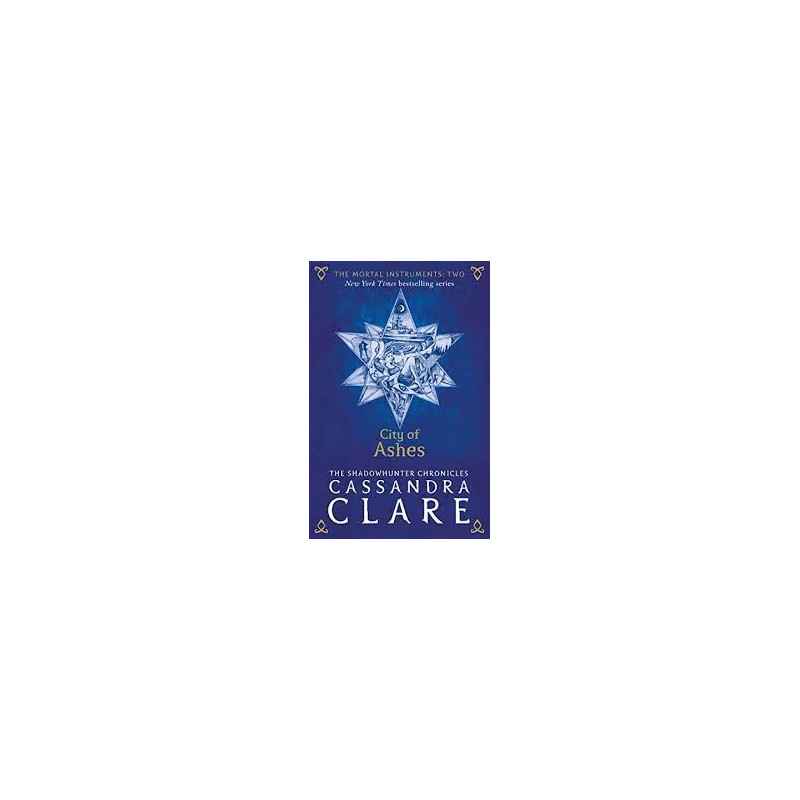 The Mortal Instruments 2: City of Ashes (English Edition)-	 Cassandra Clare9781406362176
