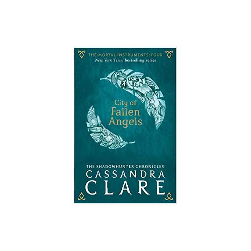 The Mortal Instruments 04. City of Fallen Angels-Cassandra Clare (Auteur)9781406362190