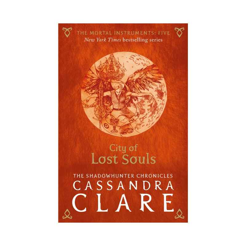 City of Lost Souls: Mortal Instruments, Book 5-	 Cassandra Clare9781406362206