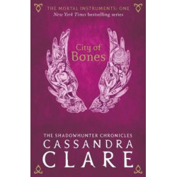 City of Bones: The Mortal Instruments -cassandra clare