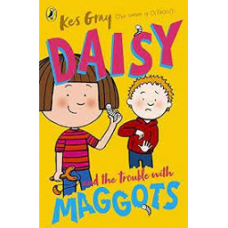 Daisy and the Trouble with Maggots9781782959670