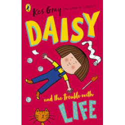 Daisy and the Trouble With Life