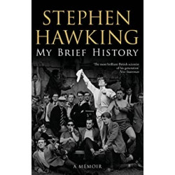 My Brief History by Stephen Hawking9780857502636