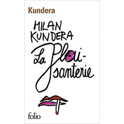 La plaisanterie de Milan Kundera