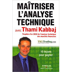 Maîtriser l'analyse technique avec Thami Kabbaj9782212549560