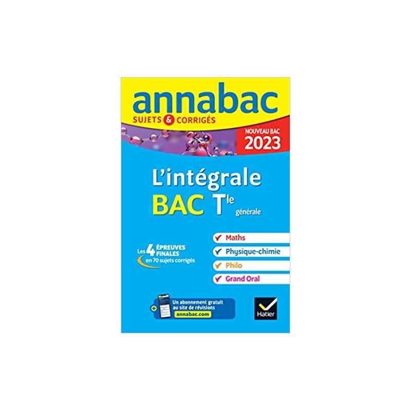 Annales du bac Annabac 2023 L'intégrale Tle9782401086500