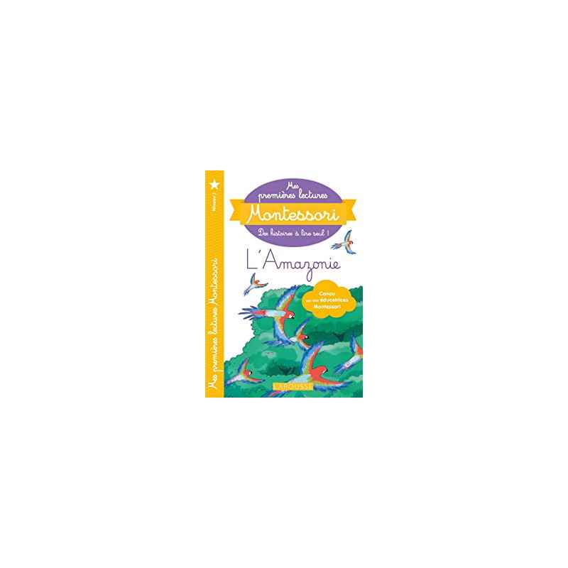 Premières lectures Montessori -L'Amazonie9782036027480