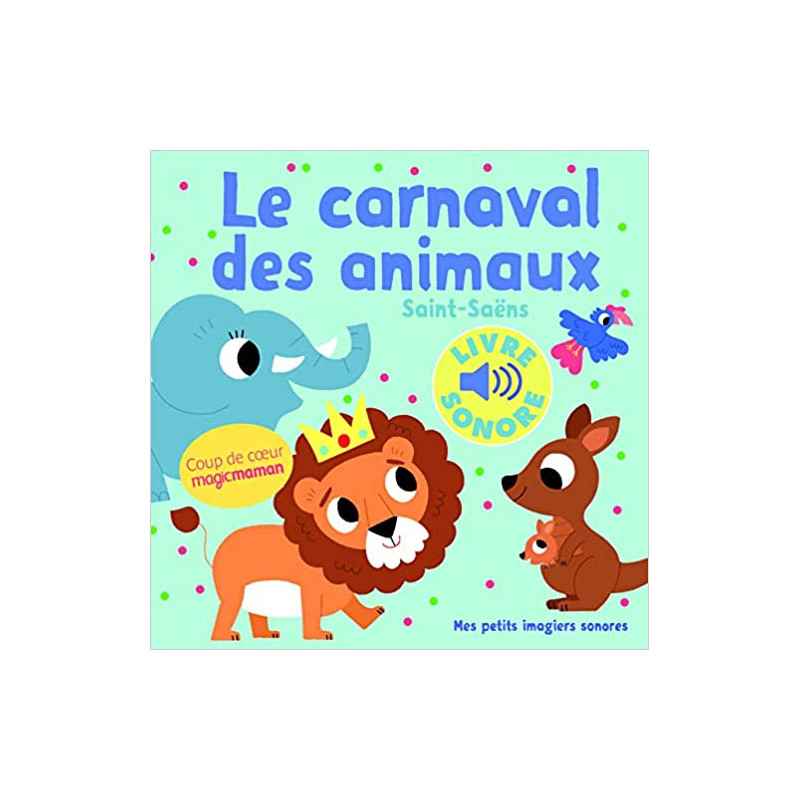 Le Carnaval des animaux9782075086141