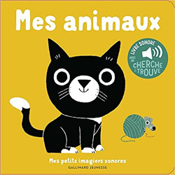 Mes animaux • Mes petits imagiers sonores9782075155861