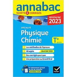 Annales du bac Annabac 2023 Physique-Chimie Tle générale9782401086555