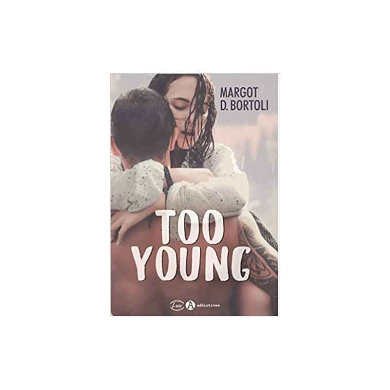 Too Young de Margot D. Bortoli9782371263284