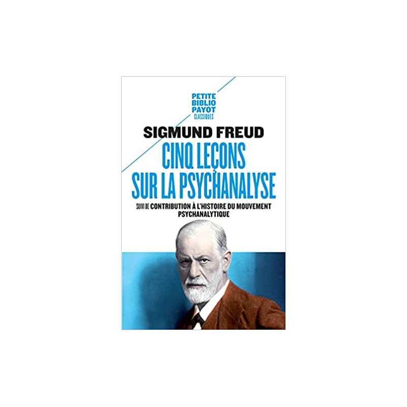 Cinq leçons sur la psychanalyse de Sigmund Freud9782228913454