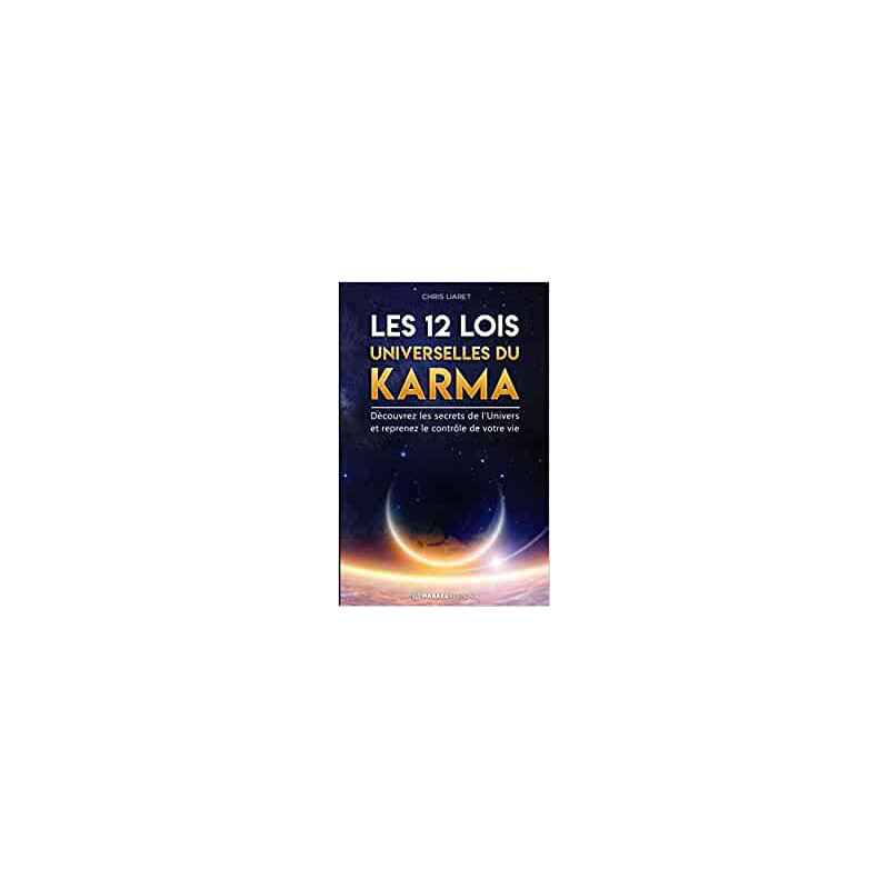 Les 12 Lois Universelles du Karma9782492275005
