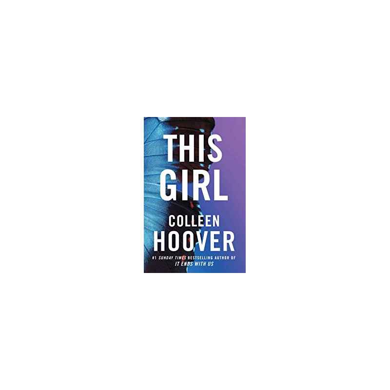 This Girl -COLLEEN HOOVER9781471130533