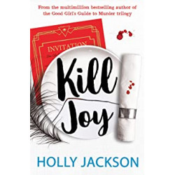 Kill Joy. Holly Jackson