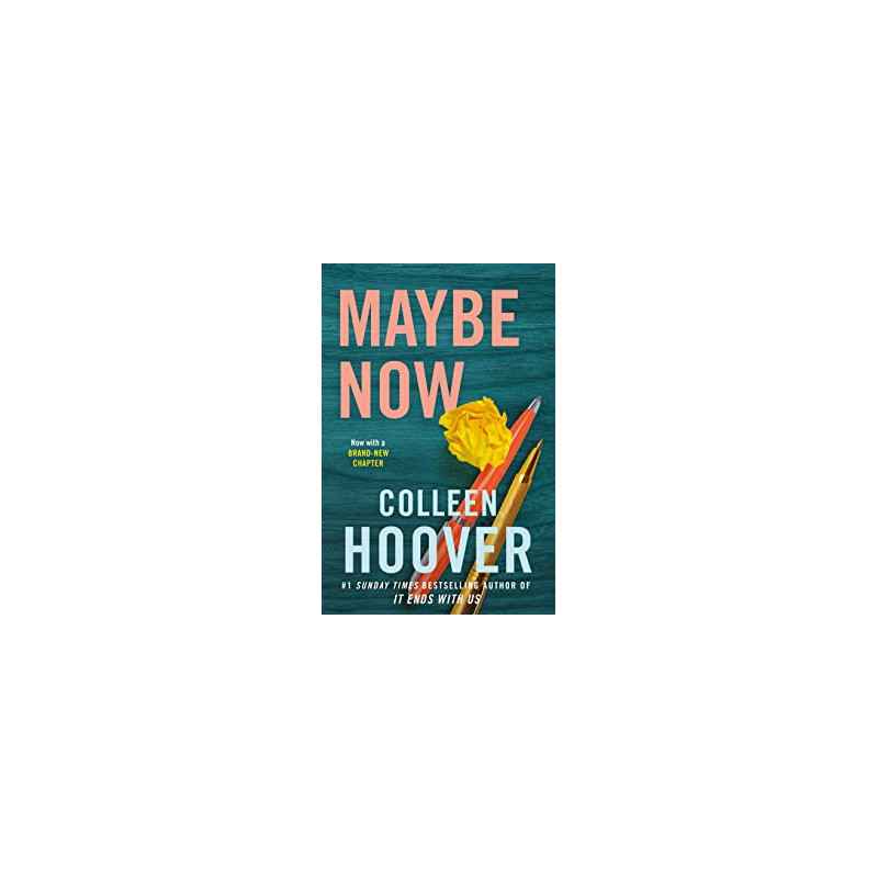 Maybe Now.colleen hoover9781398521124