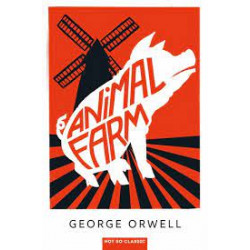 Animal Farm  George Orwell