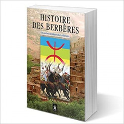 Histoire des Berbères Broché – 1 janvier 2016 de Bernard Lugan (Auteur)