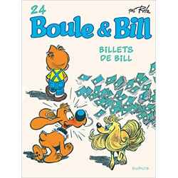 Boule et Bill - Tome 24 - Billets de Bill