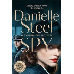Spy: A Novel Édition en Anglais de Danielle Steel