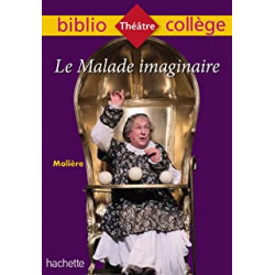 Bibliocollège - Le Malade imaginaire, Molière9782017064572