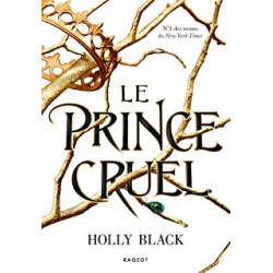 Le prince cruel de Holly Black