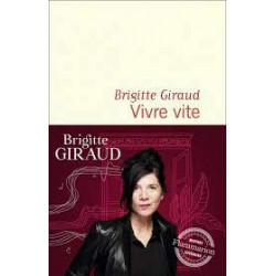 Vivre vite - Prix Goncourt 2022 Broché – Livre grand format-	 Brigitte Giraud