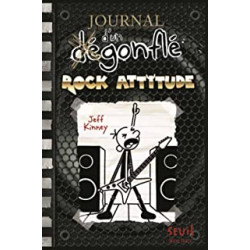 Journal d'un dégonflé - Tome 17 - Rock attitude: Journal d'un dégonflé, tome 17 de Jeff Kinney et Natalie Zimmermann