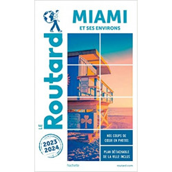 Guide du Routard Miami 2023/24