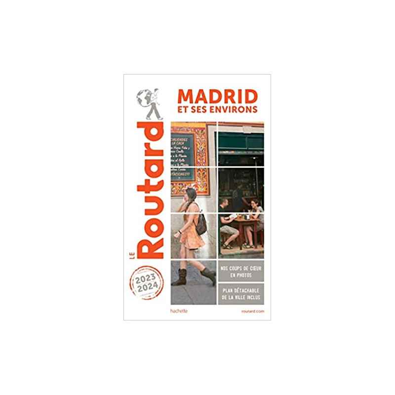 Guide du Routard Madrid et ses environs 2023/249782017206002