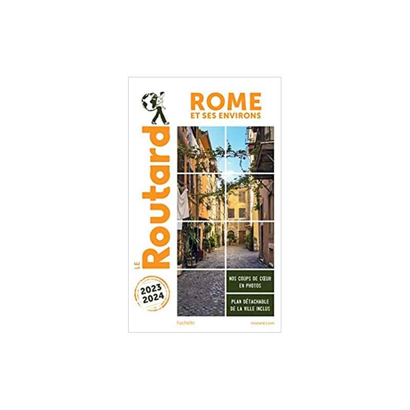 Guide du Routard Rome et ses environs 2023/249782017188186