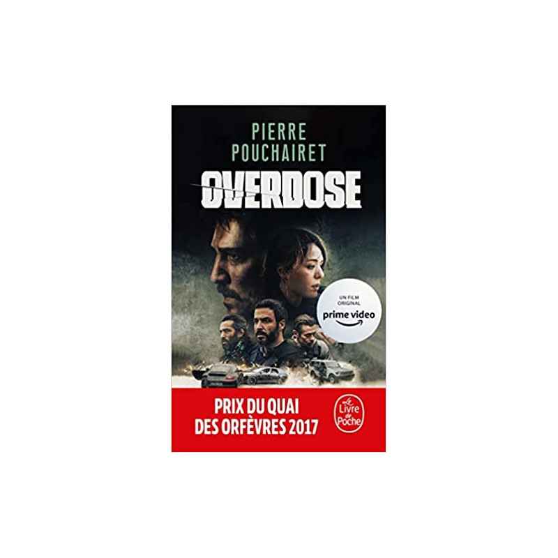 Overdose de Pierre Pouchairet9782253939863