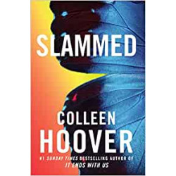 Slammed.Colleen Hoover